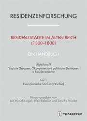 Cover von Residenzstädte im Alten Reich (1300-1800). Ein Handbuch