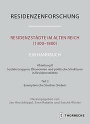 Cover von Residenzstädte im Alten Reich (1300-1800). Ein Handbuch