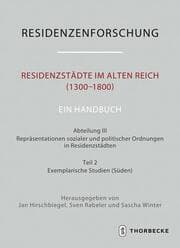 Cover von Residenzstädte im Alten Reich (1300-1800). Ein Handbuch