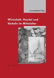 Cover von Wirtschaft, Handel und Verkehr im Mittelalter