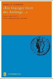 Cover von 'Ein feuriger Herr des Anfangs ...'