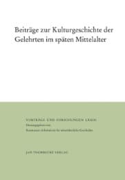 Cover von Beiträge zur Kulturgeschichte der Gelehrten im späten Mittelalter