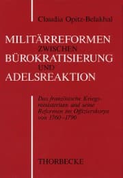 Cover von Militärreform zwischen Bürokratisierung und Adelsreaktion
