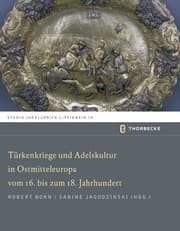 Cover von Türkenkriege und Adelskultur in Ostmitteleuropa vom 16. bis zum 18.Jahrhundert