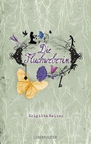 Cover von Die Fluchweberin