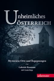 Cover von Unheimliches Österreich