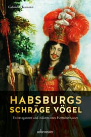 Cover von Habsburgs schräge Vögel