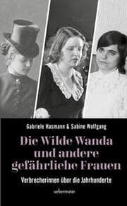 Cover von Die wilde Wanda und andere gefährliche Frauen