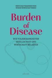 Cover von Burden of Disease - Wie Volkskrankheiten Gesellschaft und Wirtschaft belasten