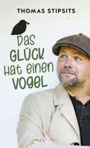 Cover von Das Glück hat einen Vogel
