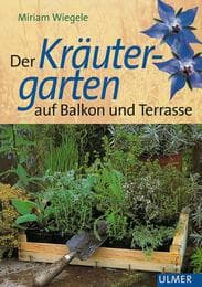 Cover von Der Kräutergarten auf Balkon und Terrasse
