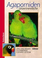 Cover von Agaporniden - Unzertrennliche