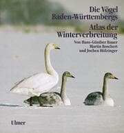 Cover von Die Vögel Baden-Württembergs Band 5 - Atlas der Winterverbreitung