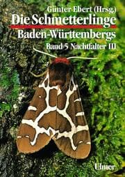 Cover von Die Schmetterlinge Baden-Württembergs 5 - Nachtfalter III