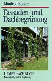 Cover von Fassaden- und Dachbegrünung