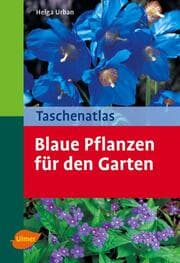 Cover von Blaue Pflanzen für den Garten