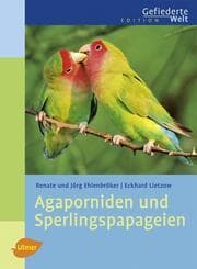 Cover von Agaporniden und Sperlingspapageien