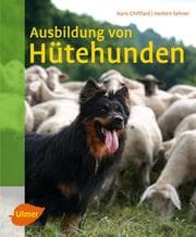 Cover von Ausbildung von Hütehunden