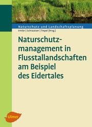 Cover von Naturschutzmanagement in Flusstallandschaften am Beispiel des Eidertales