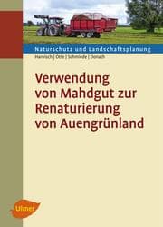Cover von Verwendung von Mahdgut zur Renaturierung von Auengrünland