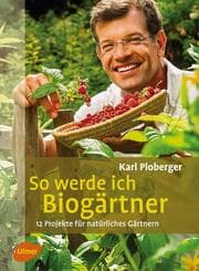 Cover von So werde ich Biogärtner