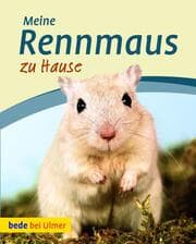 Cover von Meine Rennmaus zu Hause
