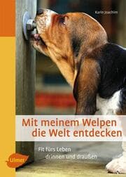 Cover von Mit meinem Welpen die Welt entdecken