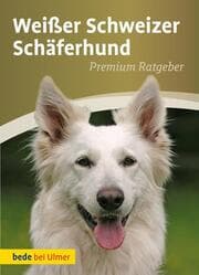 Cover von Weißer Schweizer Schäferhund