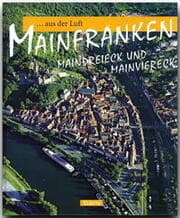 Cover von Mainfranken, Maindreieck und Mainviereck aus der Luft