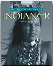 Cover von Indianer - Mythen & Legenden
