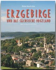 Cover von Reise durch das Erzgebirge und das Sächsische Vogtland