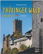 Cover von Reise durch den Thüringer Wald und Erfurt