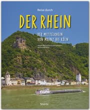 Cover von Reise durch... Der Rhein - Der Mittelrhein von Mainz bis Köln