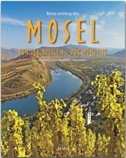 Cover von Reise entlang der Mosel - Von der Quelle bis zur Mündung