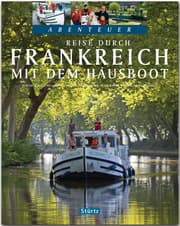Cover von Reise durch Frankreich mit dem Hausboot - Teil I