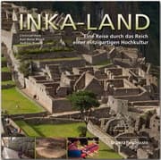 Cover von Inka-Land - Eine Reise durch das Reich einer einzigartigen Hochkultur