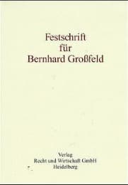 Cover von Festschrift für Bernhard Großfeld zum 65.Geburtstag