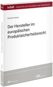 Cover von Der Hersteller im europäischen Produktsicherheitsrecht