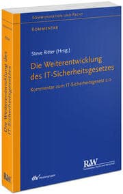Cover von Die Weiterentwicklung des IT-Sicherheitsgesetzes