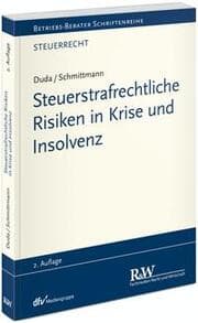 Cover von Steuerstrafrechtliche Risiken in Krise und Insolvenz
