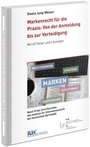 Cover von Markenrecht für die Praxis: Von der Anmeldung bis zur Verteidigung
