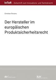 Cover von Der Hersteller im europäischen Produktsicherheitsrecht