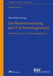 Cover von Die Weiterentwicklung des IT-Sicherheitsgesetzes