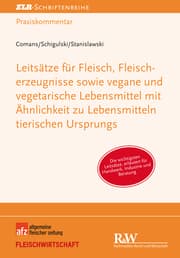 Cover von Leitsätze für Fleisch, Fleischerzeugnisse sowie vegane und vegetarische Lebensmittel mit Ähnlichkeit zu Lebensmitteln tierischen Ursprungs