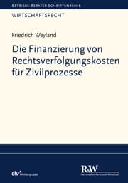 Cover von Die Finanzierung von Rechtsverfolgungskosten für Zivilprozesse