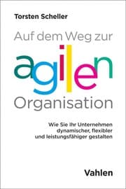 Cover von Auf dem Weg zur agilen Organisation