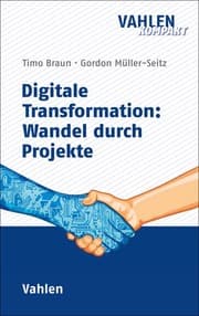 Cover von Digitale Transformation: Wandel durch Projekte