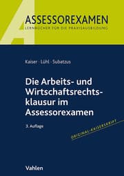 Cover von Die Arbeits- und Wirtschaftsrechtsklausur im Assessorexamen