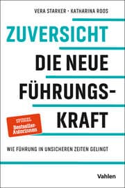 Cover von Zuversicht - Die neue Führungskraft