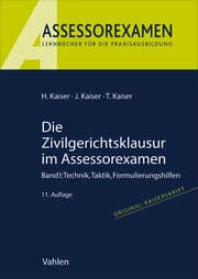 Cover von Die Zivilgerichtsklausur im Assessorexamen